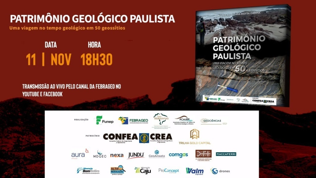 Lançamento do Livro: Patrimônio Geológico Paulista: uma viagem no tempo geológico em 50 geossítios